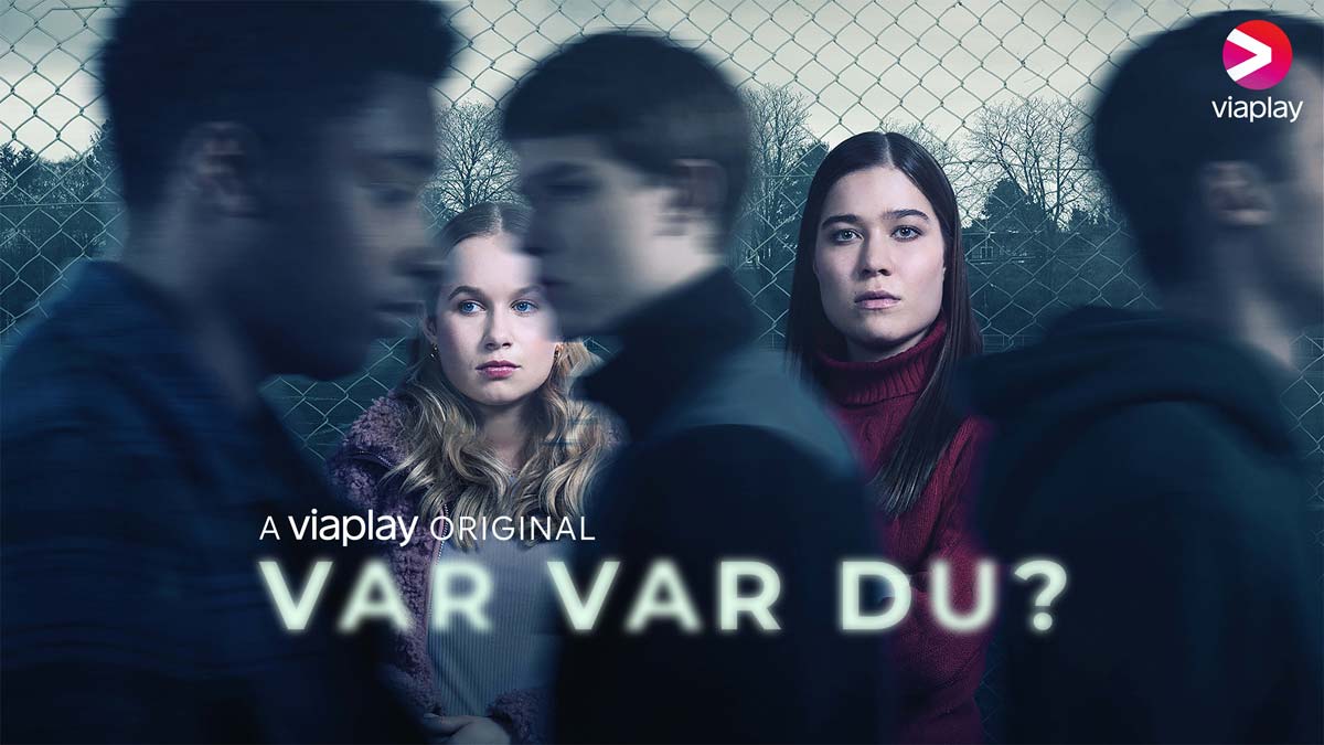 Var var du? Ett Viaplay-original