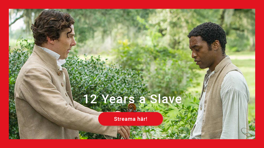 12 Years a Slave