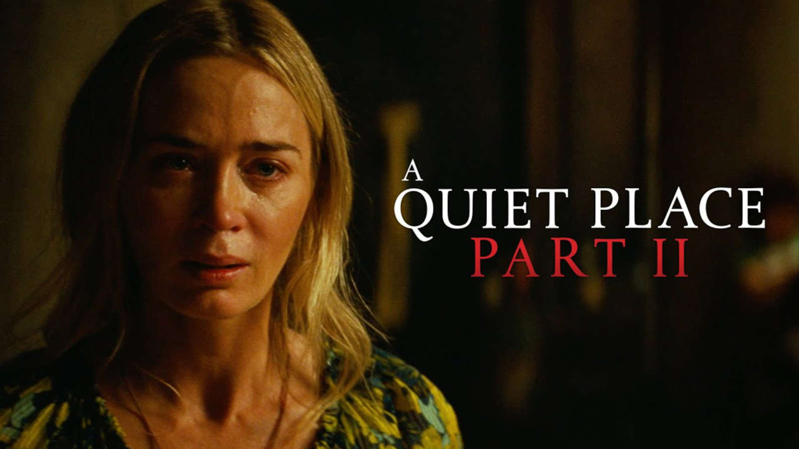 A Quiet Place Part II