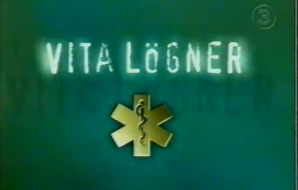 Vita lögner, såpopera